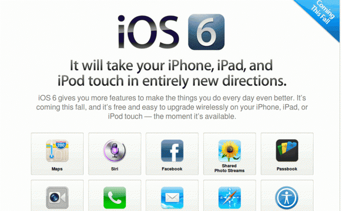 New iOS 6 - Let's Have a Look Behind the Apple's Curtain