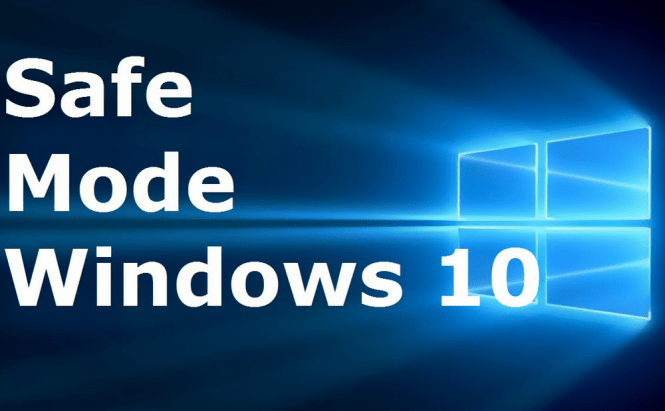Several ways to start Windows 10 in Safe Mode